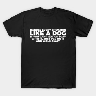 T shirts with dog sayings clearance